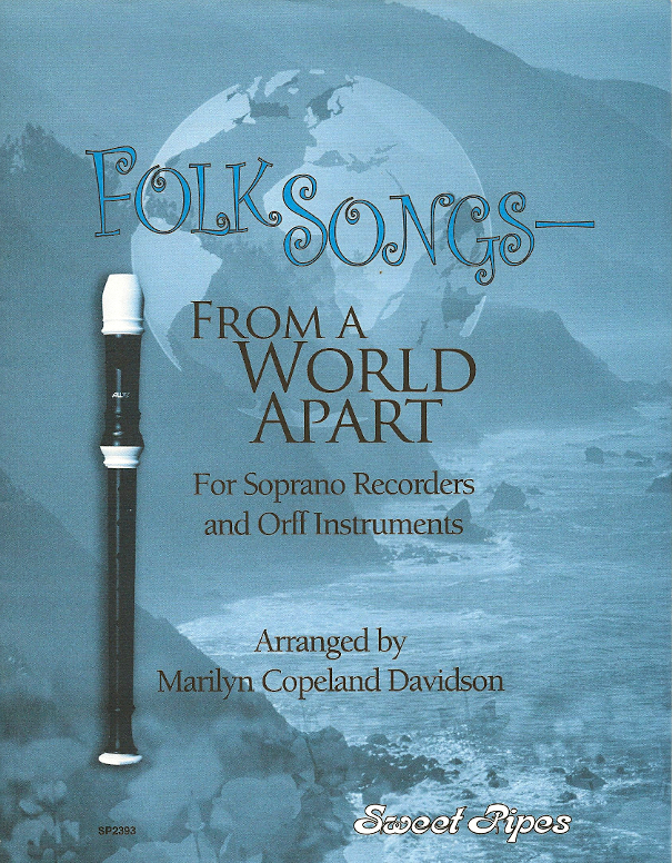 Folk Songs From a World Apart<br>Arranged by Marilyn Copeland Davidson
