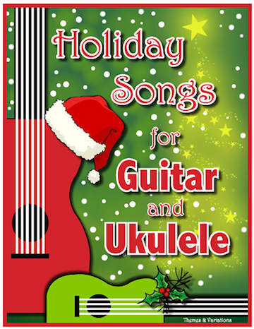 Holiday Songs for Guitar and Ukulele<br>Denise Gagn