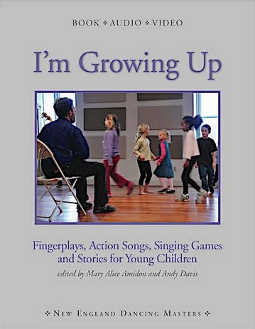 I'm Growing Up<br><FONT SIZE=3><A href=http://www.madrobinmusic.com/shop/category.asp?catid=162>New England Dancing Masters</A></font>