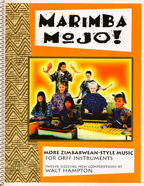 Marimba Mojo!<br>Walt Hampton