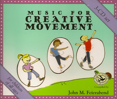 Music for Creative Movement<br>Compiled by John Feierabend
