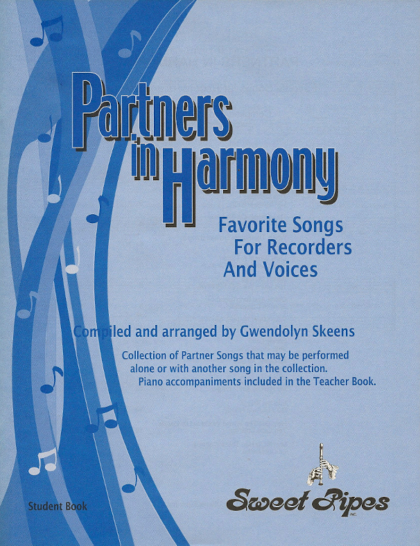 Partners in Harmony, Student Book<br>Compiled and edited by Gwendolyn Skeens