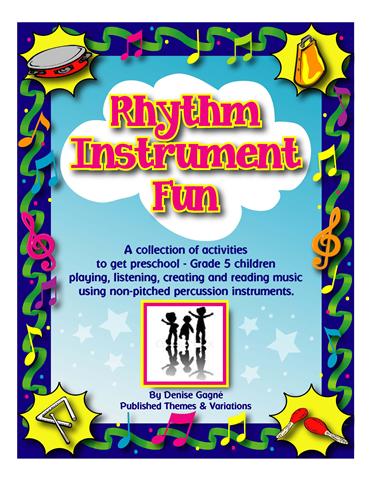 Rhythm Instrument Fun<br>Denise Gagné