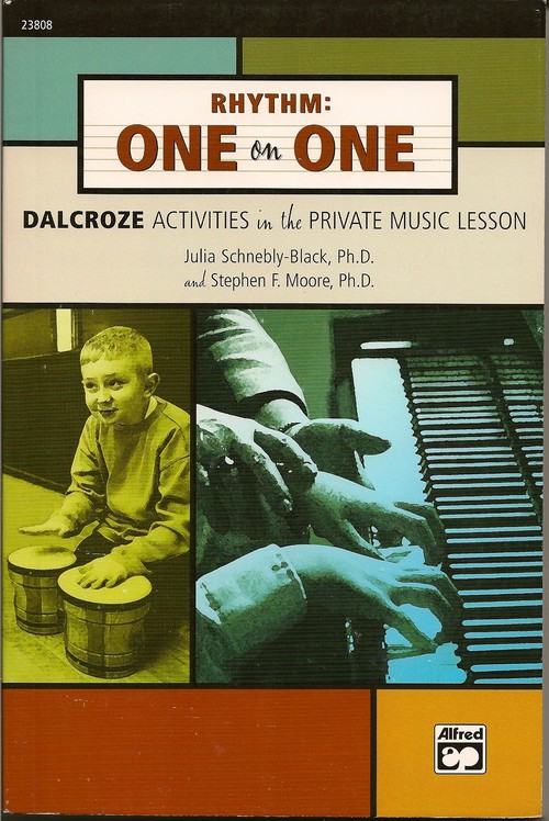 Rhythm: One on One <BR> Julia Schnebly-Black and Stephen F. Moore