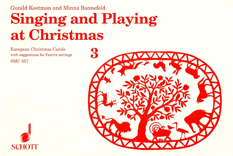 Singing and Playing at Christmas 3<br>Gunild Keetman and Minna Ronnefeld
