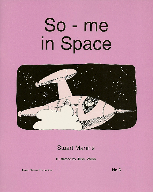 So-me Series Book 6<br>So-me in Space<br>Stuart Manins