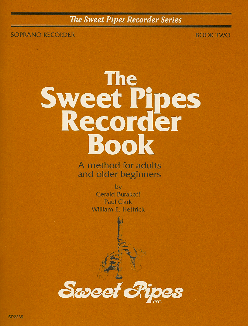 The Sweet Pipes Recorder Book<br>Soprano, Book Two
