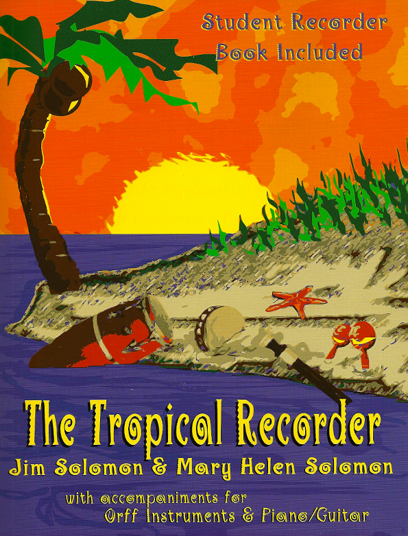 The Tropical Recorder<br>Jim Solomon and Mary Helen Solomon