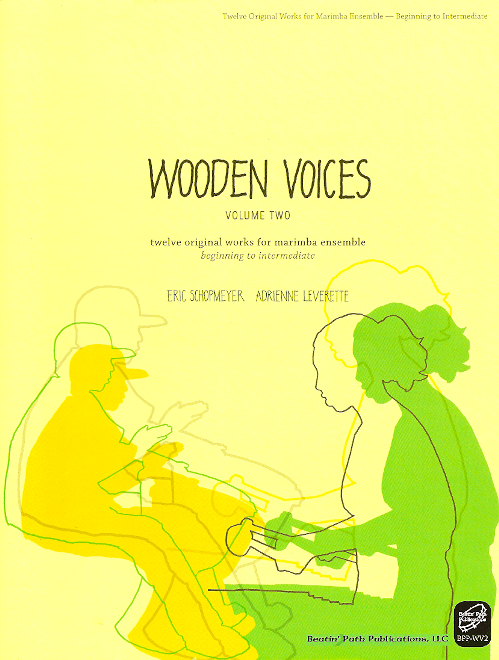 Wooden Voices, Volume 2<br>Eric Schopmeyer and Adrienne Leverette