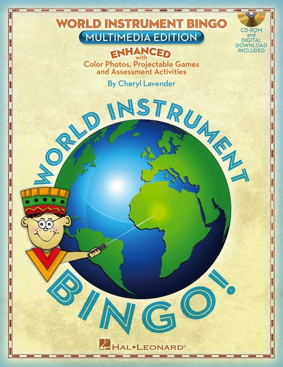 World Instrument Bingo: <br>Multimedia Edition<br>Cheryl Lavender