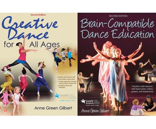 <i>Brain-Compatible Dance Education, 2nd Edition</i> and <i>Creative Dance for All Ages, 2nd Edition</i> Bundle<br>Anne Green Gilbert