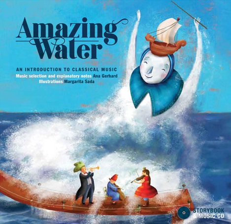 Amazing Water:  An Introduction to Classical Music