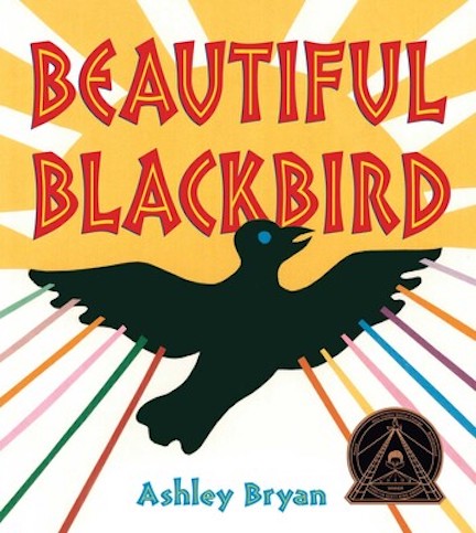 Beautiful Blackbird<br>Ashley Bryan