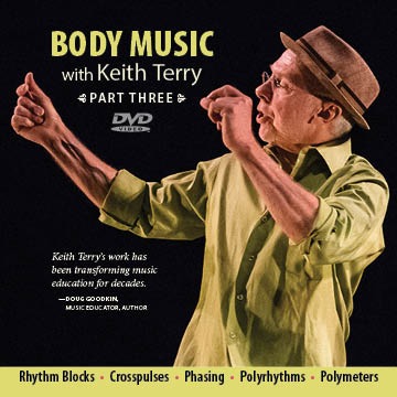 Body Music with Keith Terry<br>Part Three