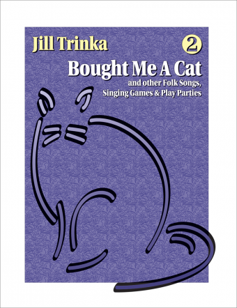 Bought Me A Cat<br><font size=3><a href=http://www.madrobinmusic.com/shop/category.asp?catid=136>Jill Trinka</a></font>