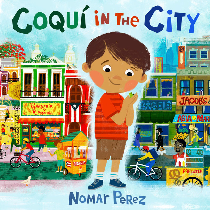  <!-- 1 -->Coqu in the City<br>Nomar Perez