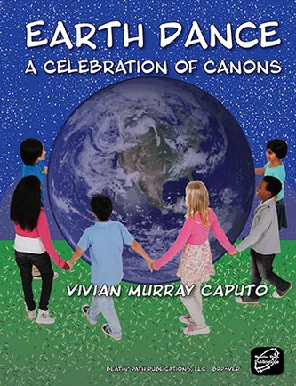 Earth Dance: a Celebration of Canons<br>Vivian Murray Caputo