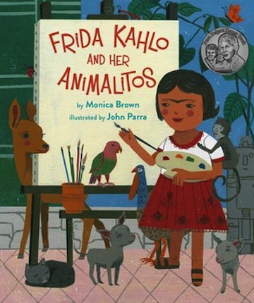 Frida Kahlo and Her Animalitos<br>Monica Brown