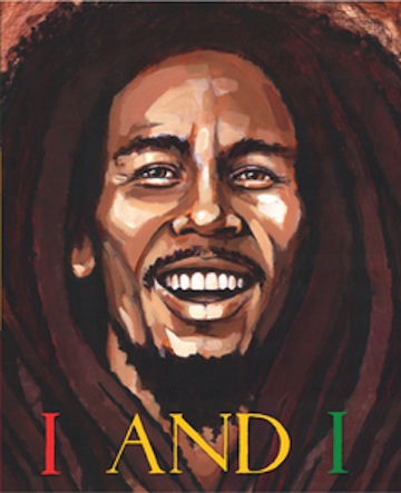 I and I:  Bob Marley<br>Tony Medina