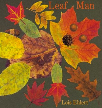 Leaf Man<br>Lois Ehlert