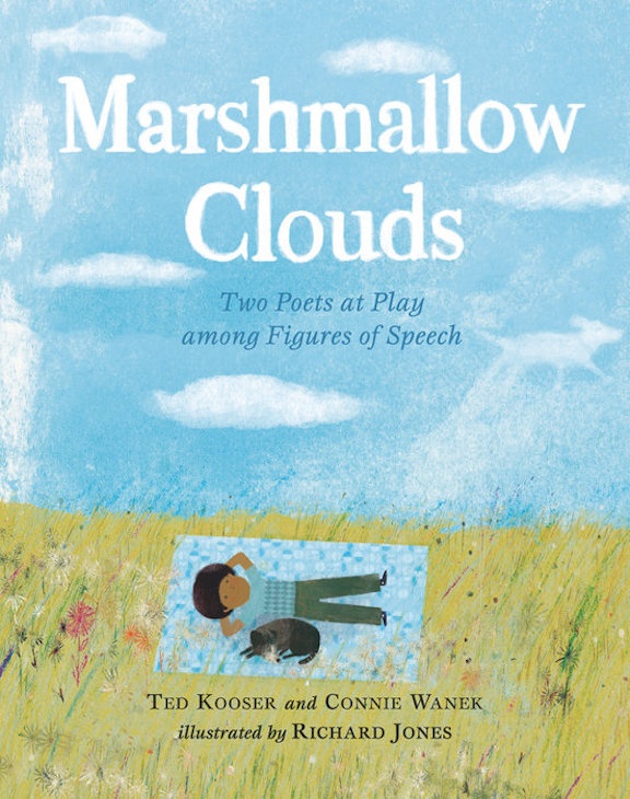 Marshmallow Clouds<br>Ted Kooser and Connie Wanek