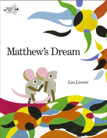 Matthew's Dream<br>Leo Lionni