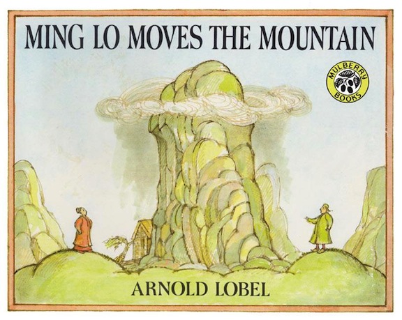 Ming Lo Moves the Mountain<br>Arnold Lobel