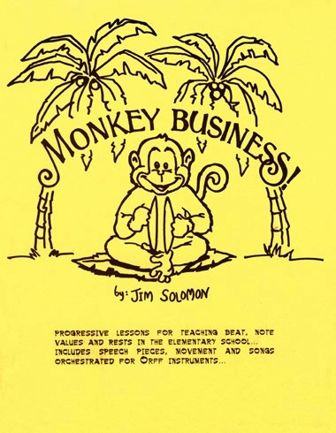 Monkey Business<br><font size=3><a href=http://www.madrobinmusic.com/shop/category.asp?catid=147>Jim Solomon</a></font>