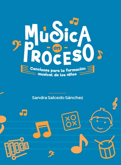 Musica en Proceso<br>Sandra Salcedo Snchez