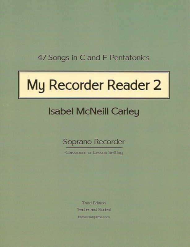 My Recorder Reader 2<br>Isabel McNeill Carley