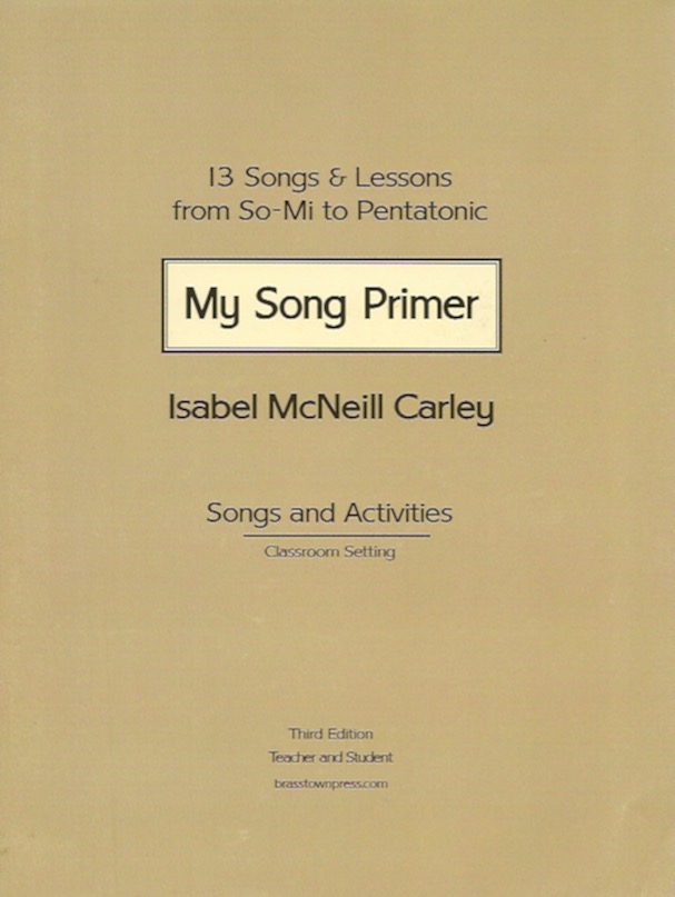 My Song Primer<br>Isabel McNeill Carley