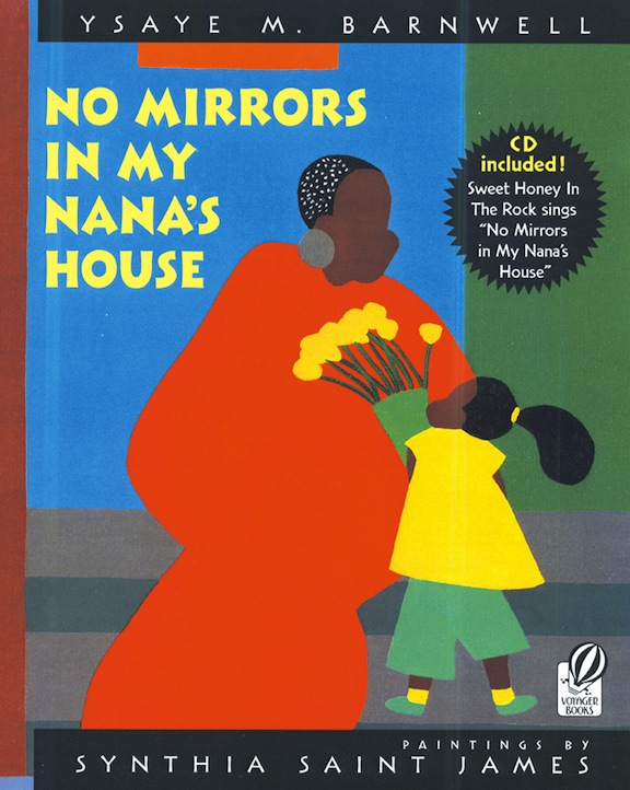 No Mirrors in My Nana's House<br>Ysaye M. Barnwell