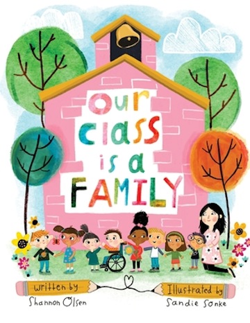 Our Class is a Family<br>Shannon Olsen
