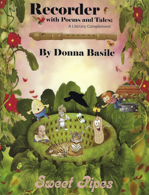 Recorder with Poems and Tales:  A Literary Complement<br>Donna Basile