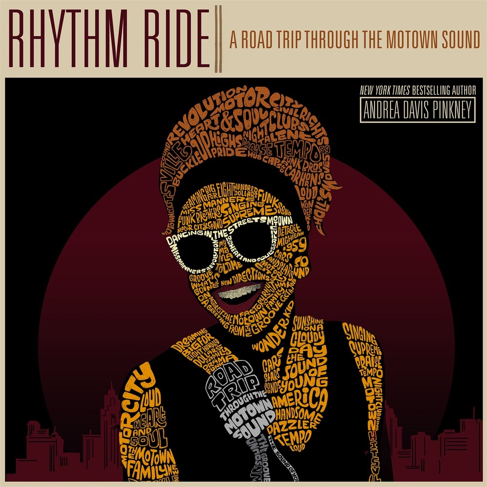 Rhythm Ride: A Road Trip Through the Motown Sound<br>Andrea Davis Pinkney