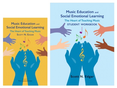Music Education and Social Emotional Learning Bundle<br>Scott N. Edgar
