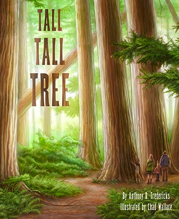 Tall Tall Tree<br>Anthony D. Fredericks