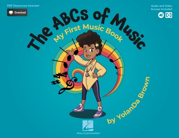 The ABCs of Music: My First Music Book<br>YolanDa Brown