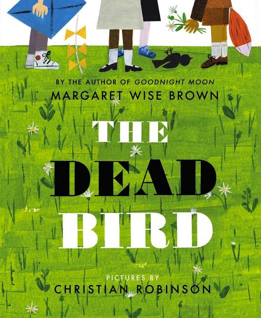 The Dead Bird<br>Margaret Wise Brown