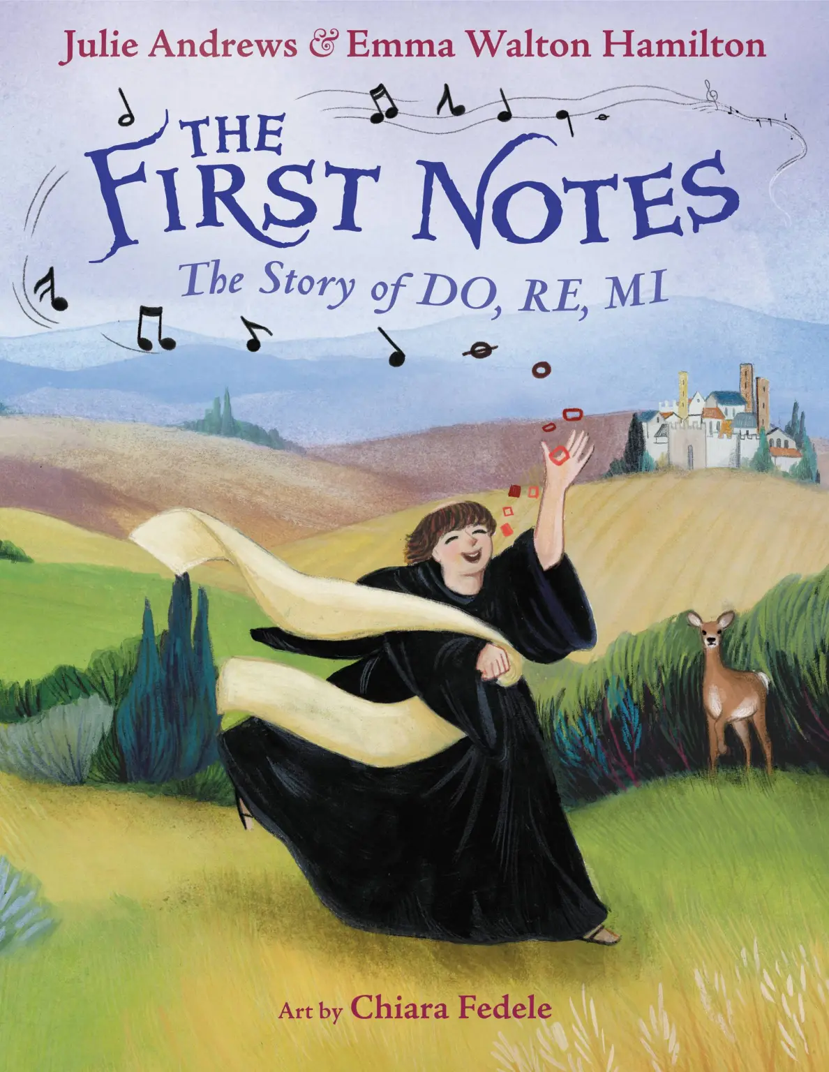  <!-- 1 -->The First Notes:  The Story of Do, Re, Mi<br>Julie Andrews and Emma Walton Hamilton