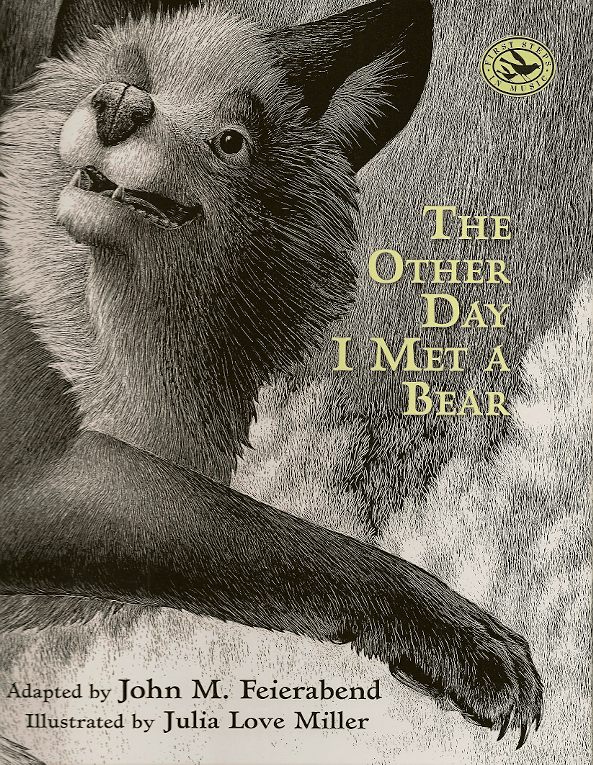 The Other Day I Met a Bear<br>Adapted by John Feierabend