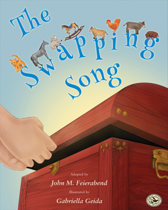 The Swapping Song<br>Adapted by John M. Feierabend 