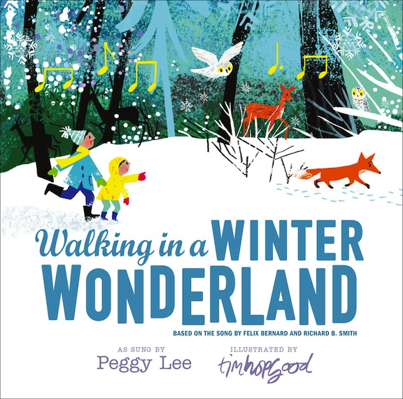 <!-- 1 -->Walking in a Winter Wonderland:  Based on the Song by Felix Bernard and Richard B. Smith