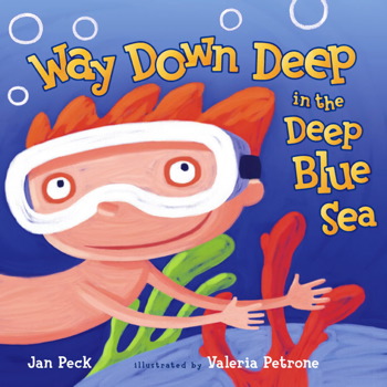 Way Down Deep in the Deep Blue Sea<br> Jan Peck