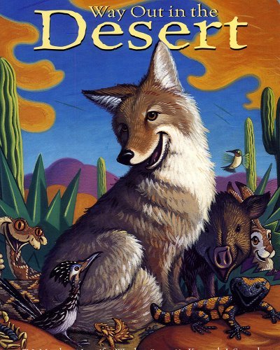 Way Out in the Desert<br>T.J. Marsh and Jennifer Ward