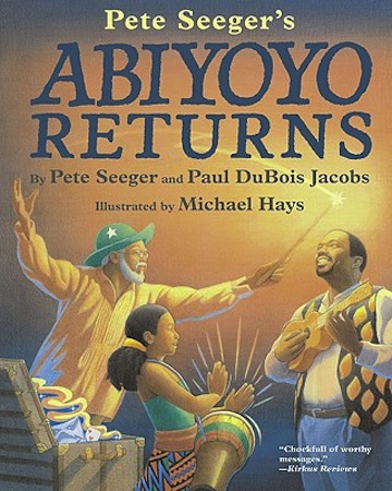Abiyoyo    Returns<br>Pete Seeger and Paul DuBois Jacobs