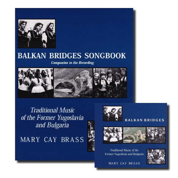 Balkan Bridges<br>Mary Cay Brass