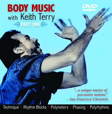 Body Music with Keith Terry <br>Part One