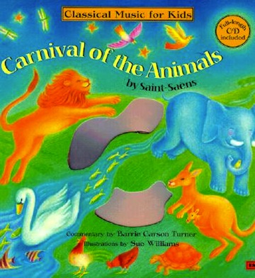 Carnival of the Animals by Saint-Sans<br>Commentary by Barrie Carson Turner