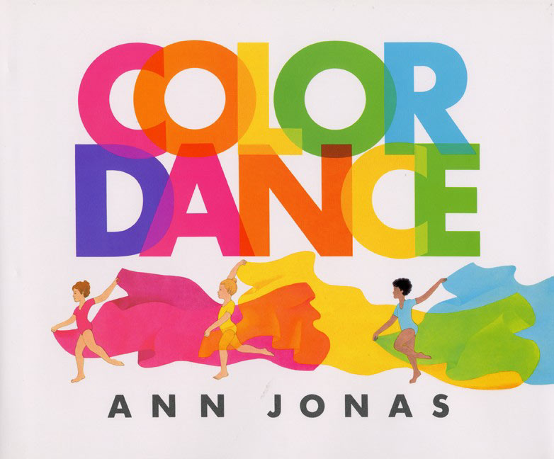 Color Dance<br>Ann Jonas